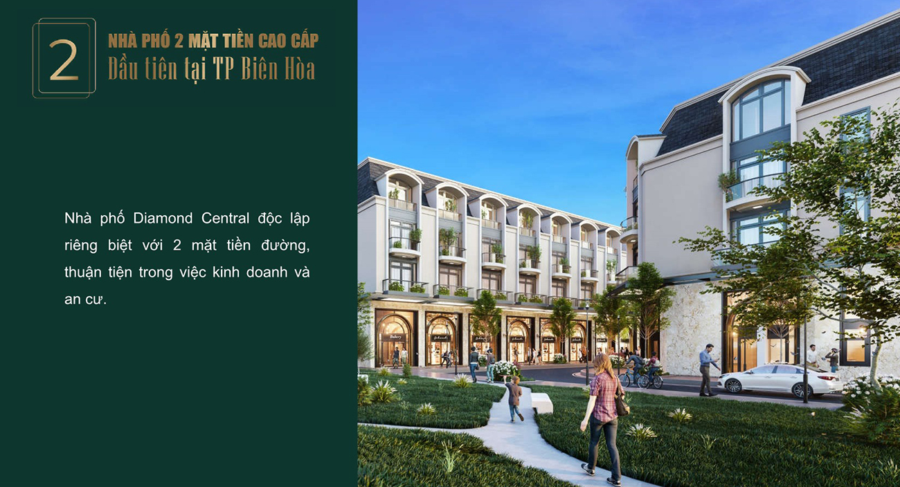 Yếu tố quyết định nên mua dự án nhà phố Diamond Central Biên Hòa đường Võ Thị Sáu chủ đầu tư Gotec Land