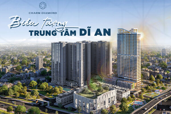 Phối cảnh dự án căn hộ Charm Diamond Bình Dương