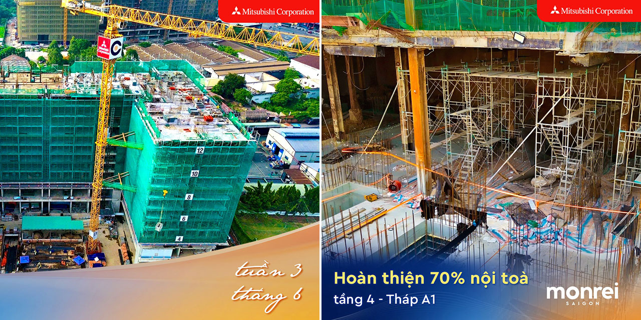 Cập nhật tiến độ dự án Monrei Saigon tháng 06/2026 Tien Do Can Ho Chung Cu Du An Monrei Saigon Chu Dau Tu Mitsubishi Corporation (2)